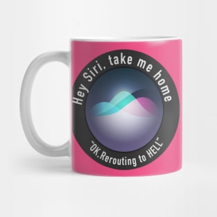 Hey S*ri Mug